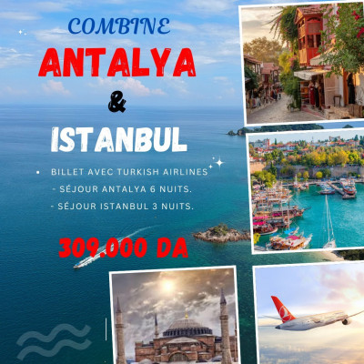 VOYAGE ORGANISE Combinée  ANTALYA ET ISTANBUL  