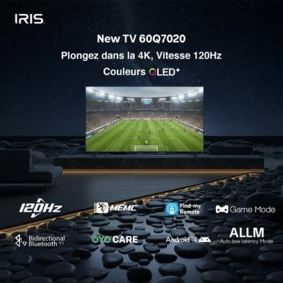 IRIS 60"Q7020 QLED GOOGLE TV 4K UHD 120HZ