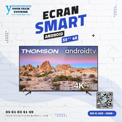 ECRAN 55" 4k smart android THOMSON