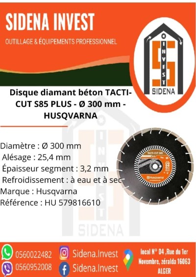 DISQUE DIAMANT HUSQVARNA VARI CUT S85 POUR DECOUPEUSES Ø 300 MM COUPE BETON