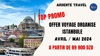 رحلة-منظمة-big-promossssssss-voyage-organise-a-istanbul-عين-طاية-باب-الزوار-بئر-خادم-برج-البحري-شراقة-الجزائر