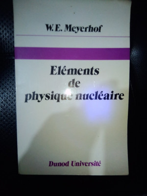 Elements de physique nucleaire 
