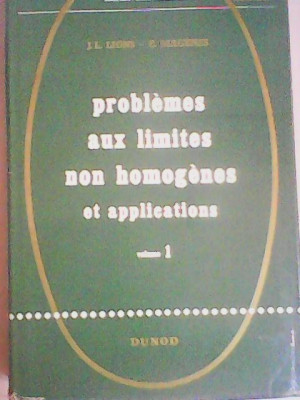 Problèmes aux limites non homogènes  et applications volume 1,