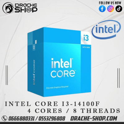 Processeur Intel Core i3 14100F 12M cache, Up to 4.7Ghz