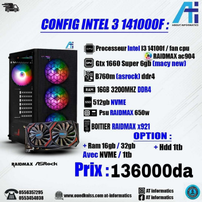 CONFIG PC INTEL I3 14100F / GTX 1660 SUPER 6GB NEW 