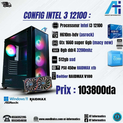 CONFIG PC INTEL I3 12100 / GTX 1660 SUPER 6GB 