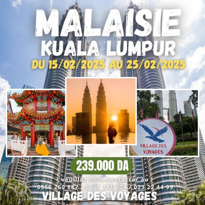 voyage-organise-malaysia-2025-kuala-lumpur-cheraga-alger-algerie