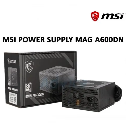 ALIMENTATION MSI MAG A600DN 600W 80 PLUS