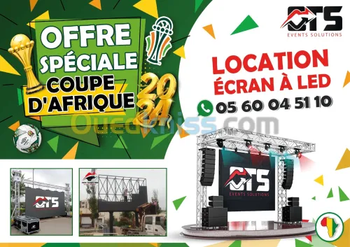 OFFRE SPECIALE ( COUPE D'FRIQUE ) 2024 Location D'écran à LED avec support, Sono et Lumières.