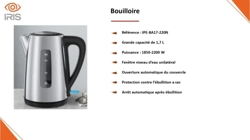 BOUILLOIRE EN ACIER IRIS IPE-BA17-220N 2200W 1.7L