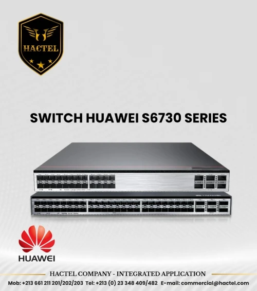 Switch Core Huawei S6730 Série