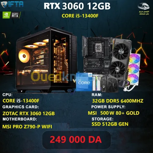 CONFIG PC i5-13400F /CM MSI PRO Z790-P WIFI / RTX 3060 12GB / RAM 32GB /SSD 512GB/ PSU 500W