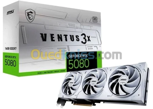 CARTE GRAPHIQUE NVIDIA RTX 5080 16G MSI VENTUS 3X OC WHITE