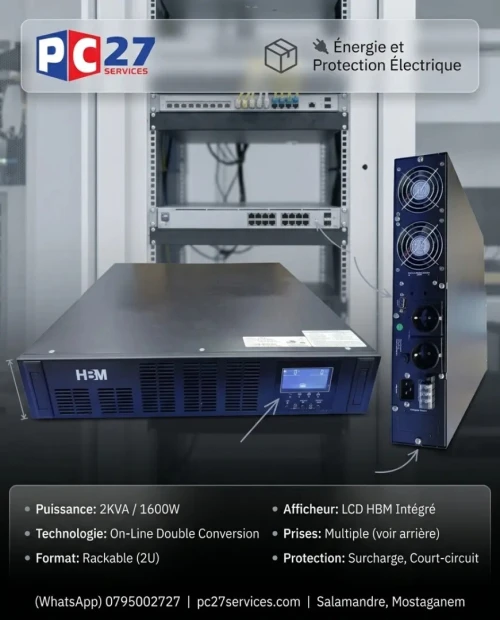 ONDULEUR ON-LINE DOUBLE CONVERSION 2KVA RACKABLE AVEC AFFICHEUR HBM Ref : 4528