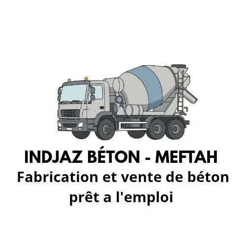 INDJAZ BÉTON MEFTAH / BLIDA