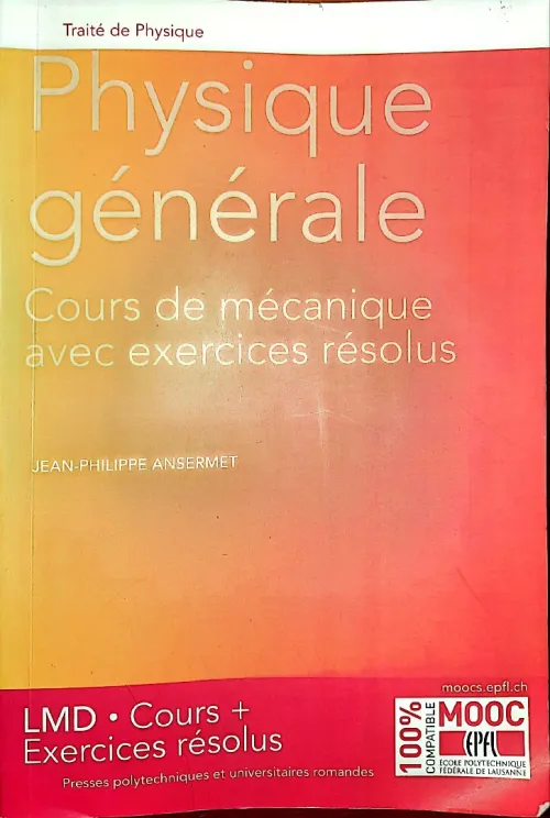Physique Générale Cours de mécanique avec exercices résolus