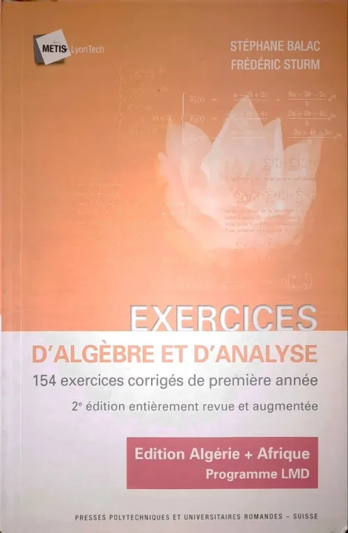 Exercices d'Algèbre et d'Analyse
