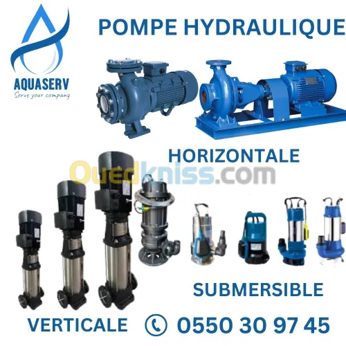 Pompe à eau Horizontale|Verticale - Pompe immergée|Submersible|مضخات المياه (مضخة الماء)