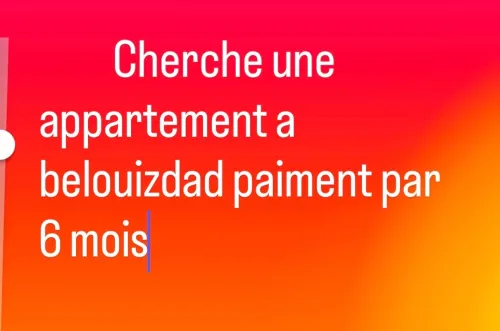 Cherche location Appartement F2 F3 F4 Alger Belouizdad