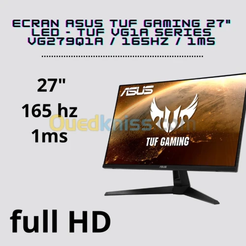 Ecran ASUS TUF GAMING 27" LED - TUF VG1A SERIES VG279Q1A / 165Hz / 1ms