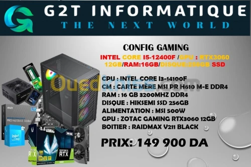 CONFIG GAMING:I3-14100F/RTX3060 12GB/16GB/256GB SSD/BOITIER RAIDMAX