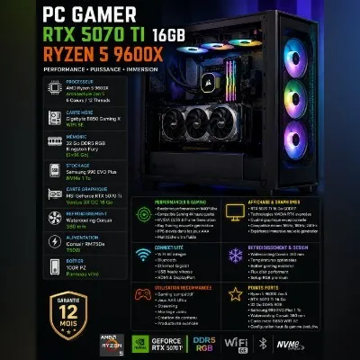 PC GAMER - B850 GAMING X WIFI 6E - RYZEN 5 9600X - 32GB RGB DDR5 - 1TB SSD - RTX 5070 TI 16GB - CORSAIR 360MM - CORSAIR RM750E -  MSI 100R PZ PANNEAU - BLACK