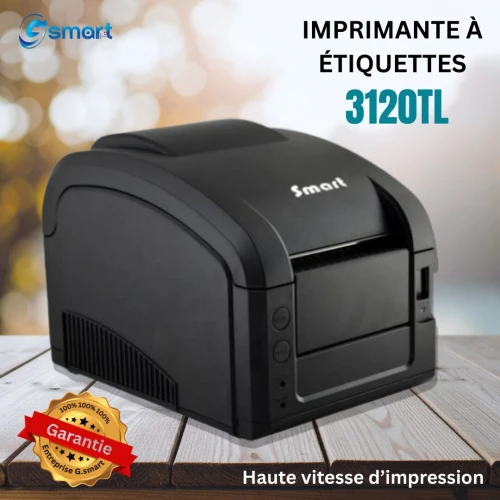 IMPRIMANTE À ÉTIQUETTES  3120TL السرعة بين يديك
