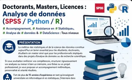 Doctorants, Masters, Licences: Analyse de donnéees (R/spss / python /Stata)