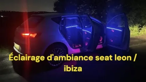 Éclairage d'ambiance seat leon cupra ateca arona ibiza