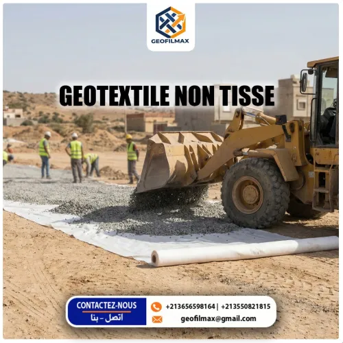 GÉOTEXTILE NON TISSÉ - PROTECTION & STABILISATION DES SOLS | جيوتكستيل