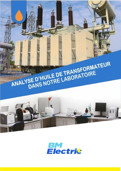 Analyse et diagnostic complets des huiles des transformateurs par BMELECTRIC Lab