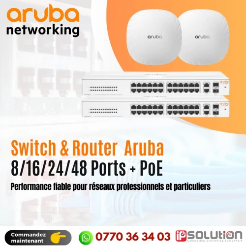 Switch & Router Aruba 8/16/24/48 Ports + PoE