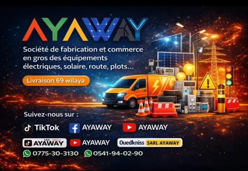 Vente, commerce en gros et livraison à 69  wilayas des équipements électriques, solaire et route