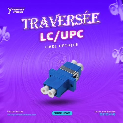 Traversée Fibre Optique LC/UPC
