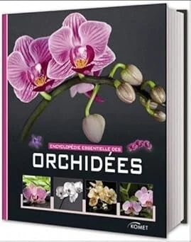 Encyclopédie essentielle des ORCHIDEES