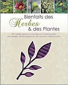 Bienfaits des Herbes & des Plantes