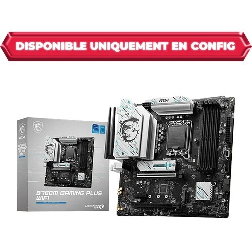 CARTE MERE MSI B760M GAMING PLUS WIFI