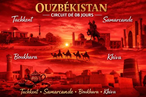 Circuit culturel de 8 jours en Ouzbékistan  le prix est a partir de 519 999 DA par personne