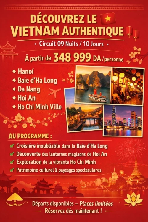 Circuit organisé au Vietnam de 10 Jours le prix est a partir 348 999 DA