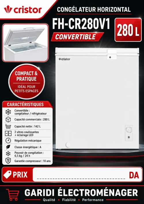 Congélateur Coffre Cristor 280L Gris Convertible  FH-CR280V1G Neuf