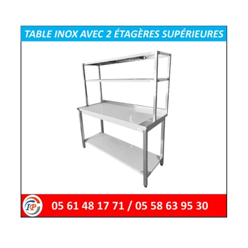 TABLE INOX AVEC 2 ÉTAGÈRES SUPÉRIEURES