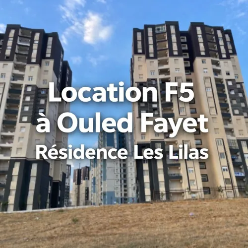 Location Appartement F5 Alger Ouled fayet