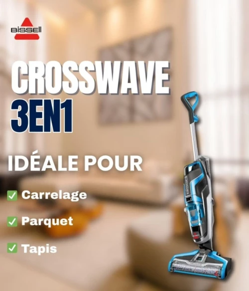 ASPIRATEUR BISSELL CROSSWAVE 3en1 MULTISURFACE (LAVE / ASPIRE / SECHE)
