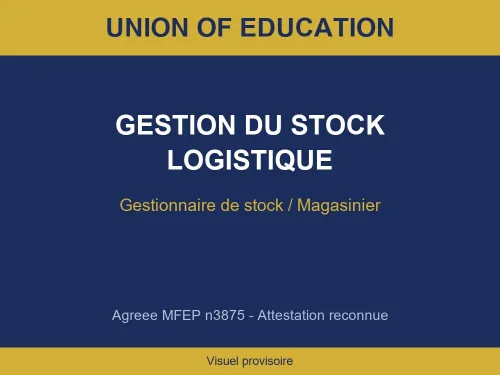 Formation Gestion du Stock & Logistique | Magasinier Approvisionnement - MFEP Al