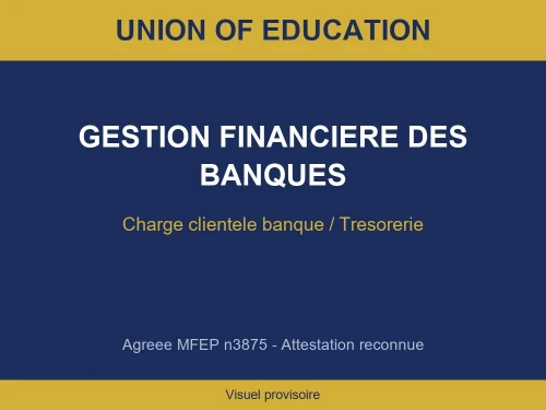 Formation Gestion Financière des Banques | Opérations Bancaires - MFEP Alger