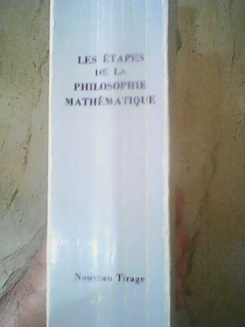 Les étapes de la philosophie  mathématique 