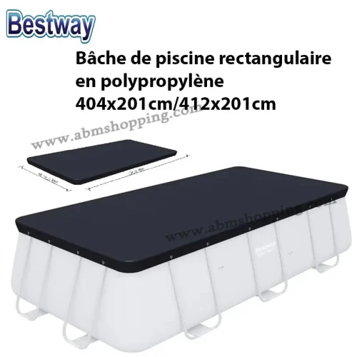 âche de piscine rectangulaire en polypropylène 404x201cm/412x201cm | bestway