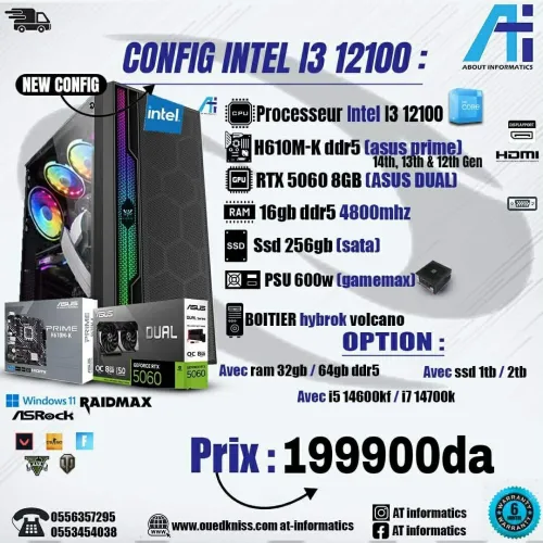 CONFIG PC GAMING INTEL CORE I3 12100 AVEC RTX 5060 8GB ASUS DUAL NEW