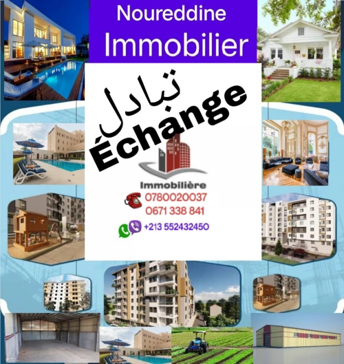 Echange bien immobilier Alger Alger centre