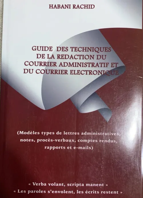 Vente  livres. " Techniques de la rédaction administrative et du courrier électronique"